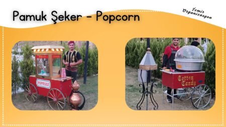 Pamuk Şekerci Patlamış Mısırcı Popcorn Arabası Kiralama